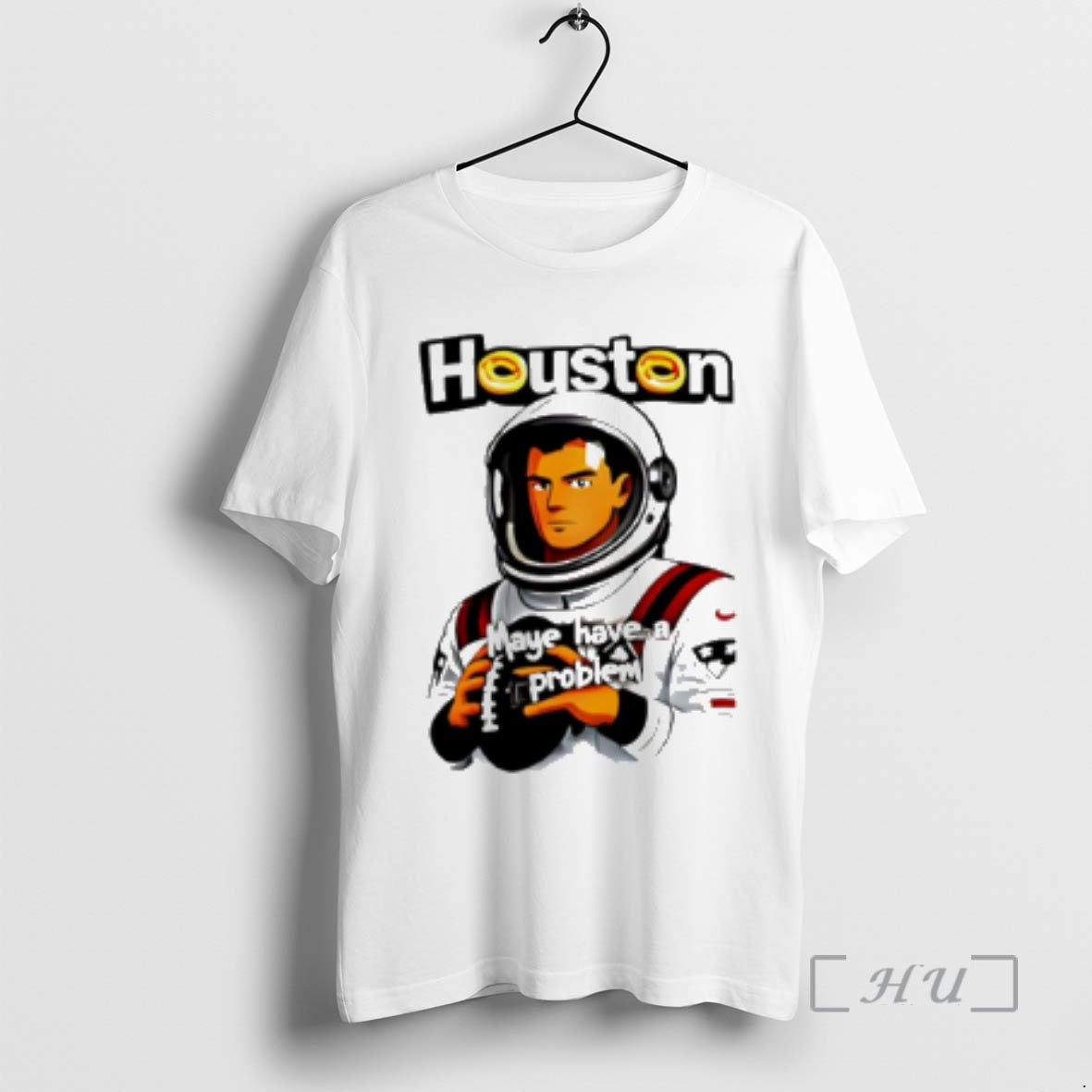 Trending Houston Maye Have A Problem New England Patriotz T-Shirts, Hoodie, Sweatshirt | AU18TeeNovaLab.com