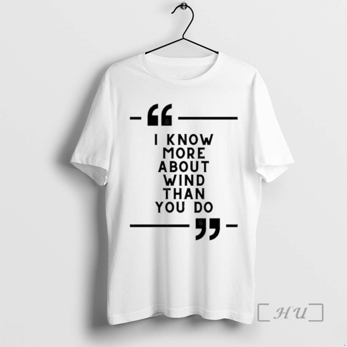 Trending I Know More About Wind Than You Do T-Shirts, Hoodie, Sweatshirt | AU18TeeNovaLab.com