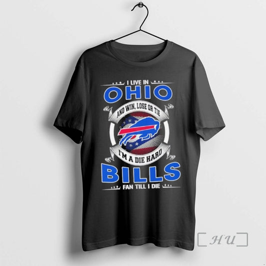 Trending I Live In Ohio And Win Lose Or Tie Im A Die Hard Buffalo T-Shirts, Hoodie, Sweatshirt | AU18TeeNovaLab.com