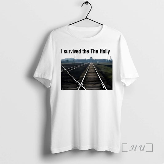 Trending I Survived The The Holly T-Shirts, Hoodie, Sweatshirt | AU18TeeNovaLab.com