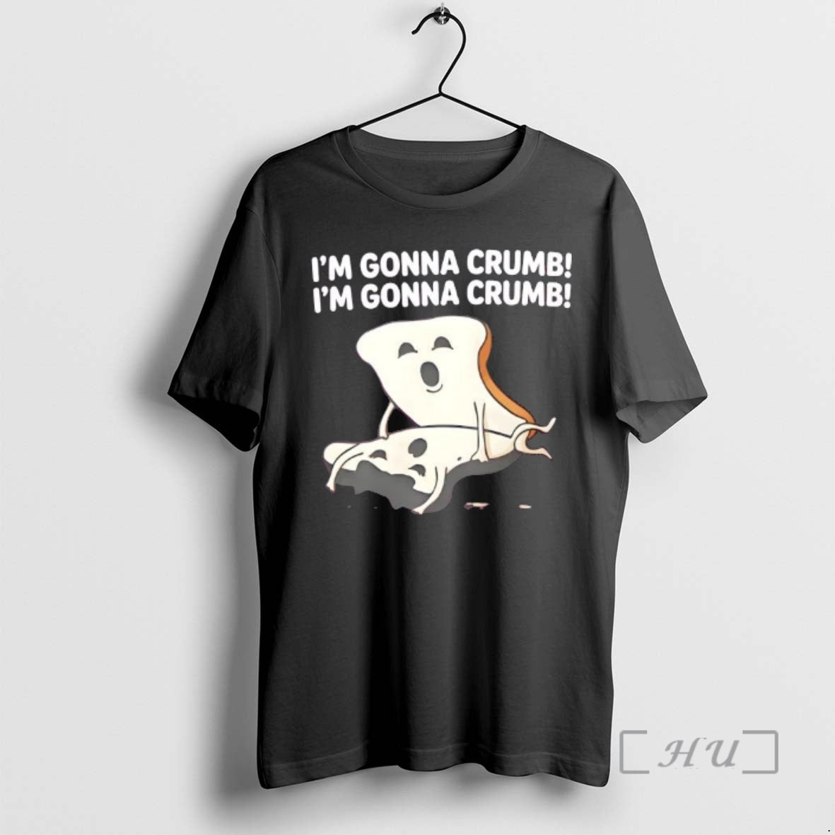 Trending Im Gonna Crumb Bread Pun Adult T-Shirts, Hoodie, Sweatshirt | AU18TeeNovaLab.com