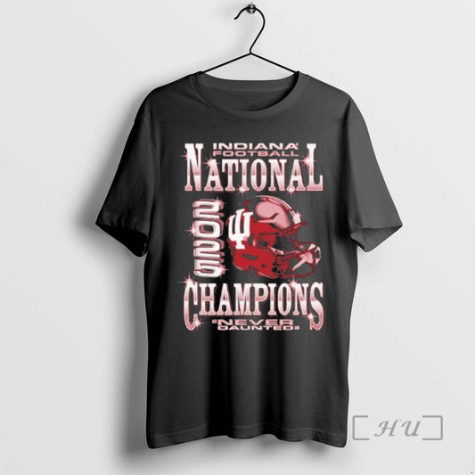 Trending Indiana Football 2025 Cfp National Champions Never Daunted Helmet T-Shirts, Hoodie, Sweatshirt | AU18TeeNovaLab.com