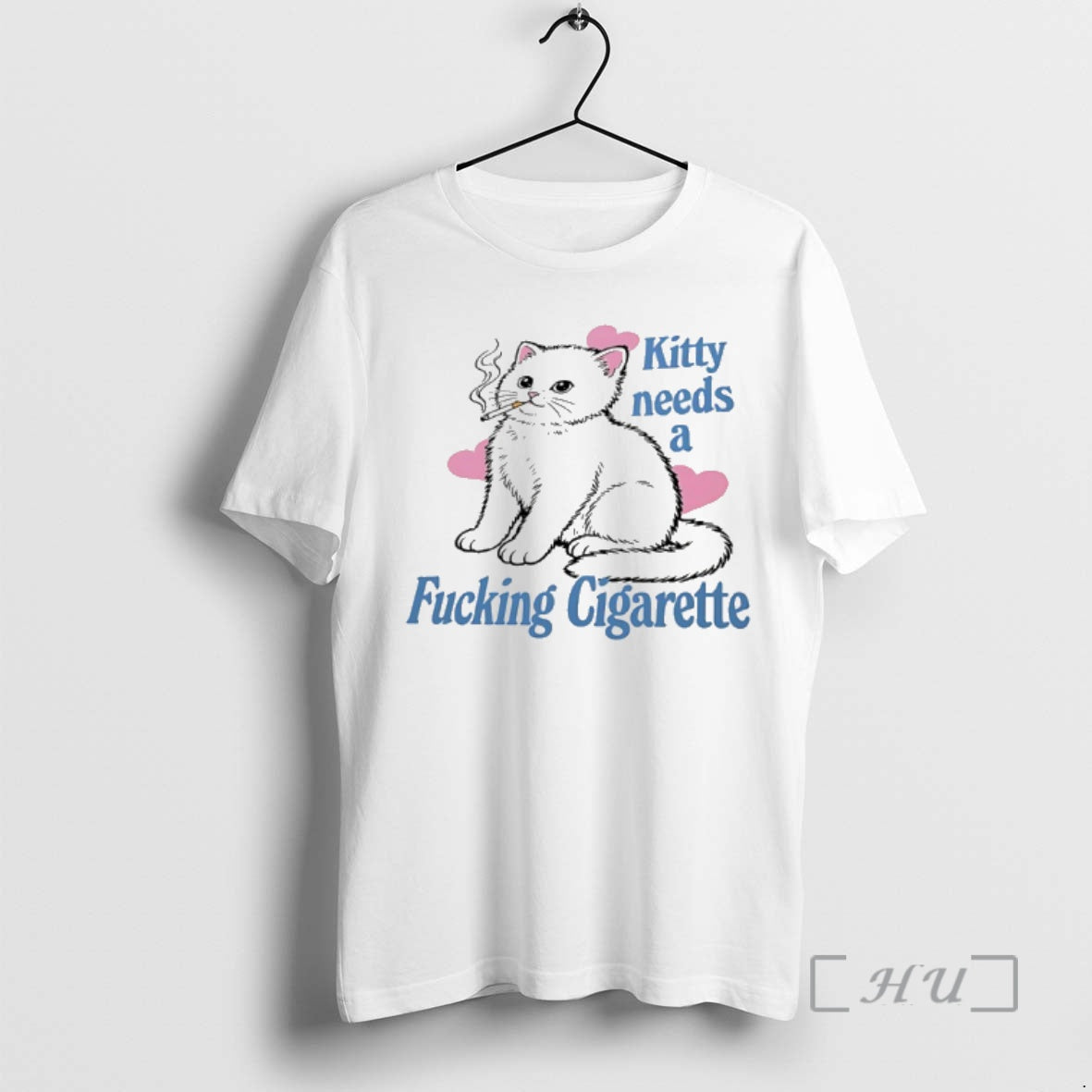 Trending Kitty Needs A Fucking Cigarette T-Shirts, Hoodie, Sweatshirt | AU18TeeNovaLab.com