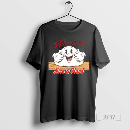 Trending Knead It Nice And Hard Baker T-Shirts, Hoodie, Sweatshirt | AU18TeeNovaLab.com