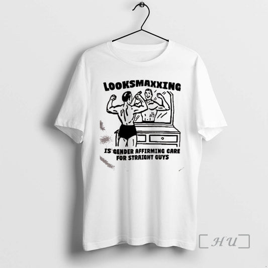 Trending Looksmaxxing Is Gender Affirming Care For Straight Guys Gay Muscle Premium T Shirts Sweater Hoodie, Sweatshirt