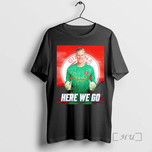 Trending Marc Andre Ter Stegen To Girona Fc Here We Go Premium T Shirts Sweater Hoodie, Sweatshirt | AU18TeeNovaLab.com