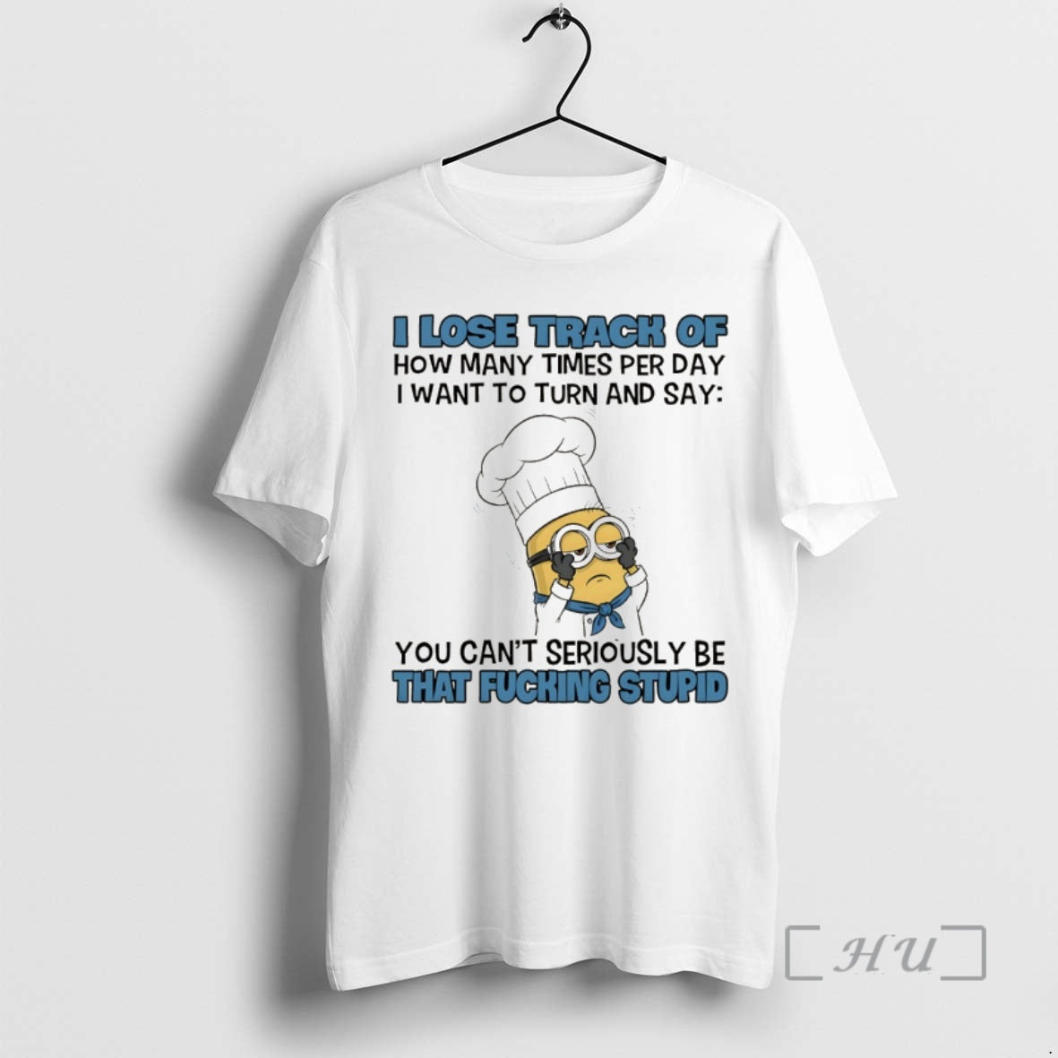 Trending Minion I Lose Track Of How Many Times Per Day I Want To Turn T-Shirts, Hoodie, Sweatshirt | AU18TeeNovaLab.com