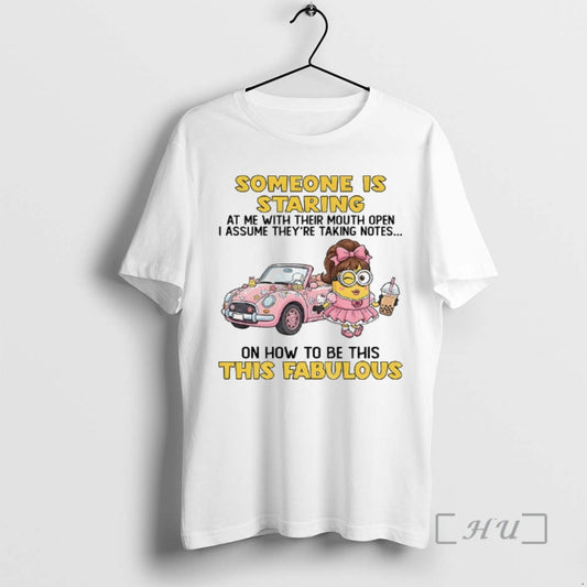 Trending Minion Someone Is Staring At Me With Their Mouth Open I Assume Theyre Taking T-Shirts, Hoodie, Sweatshirt