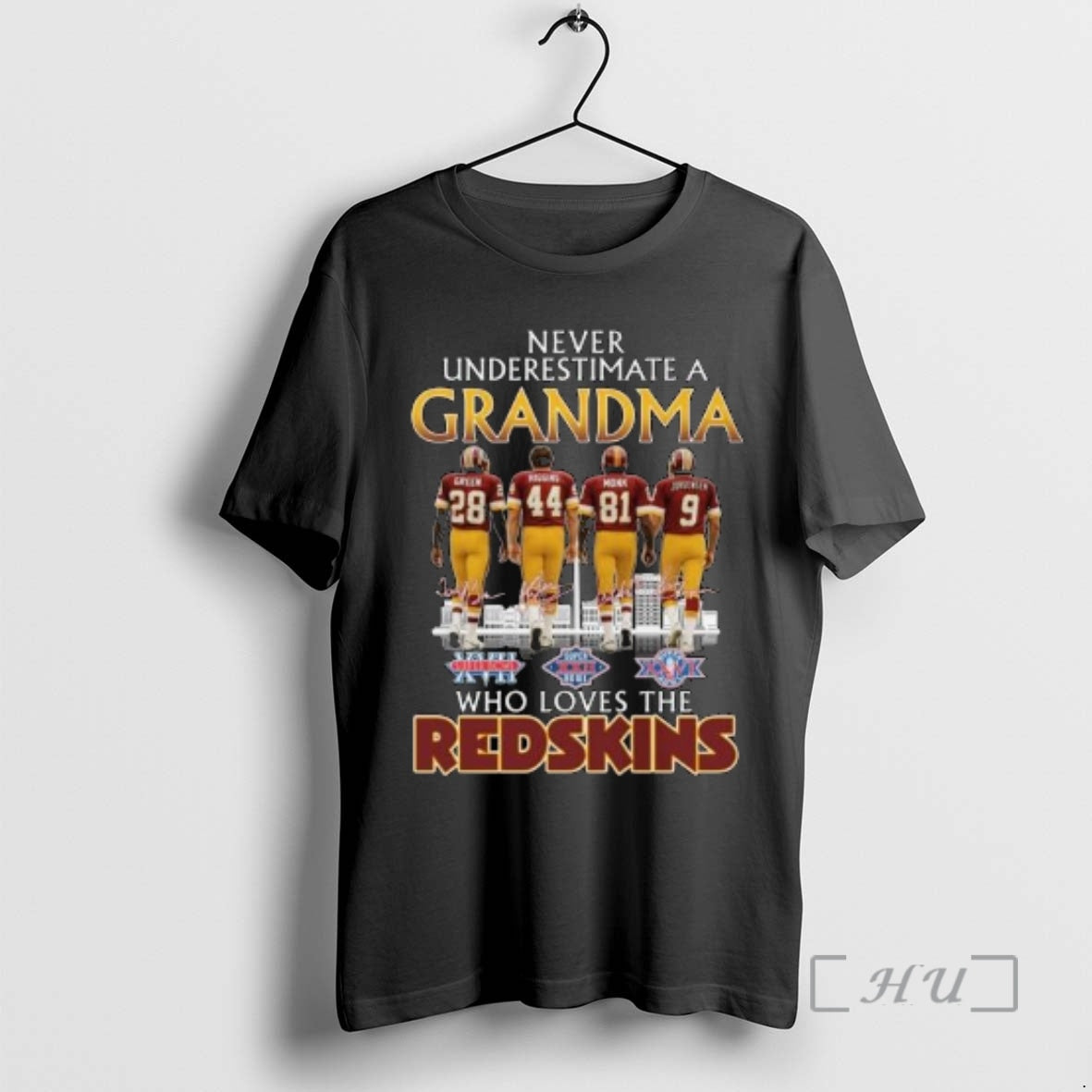 Trending Never Underestimate A Grandma Who Loves The Washington Redskins Legends Signatures Circle Black Premium...