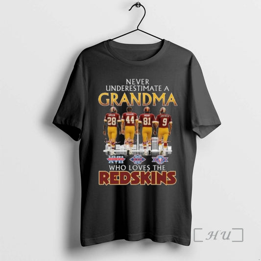 Trending Never Underestimate A Grandma Who Loves The Washington Redskins Legends Signatures Circle Black Premium...