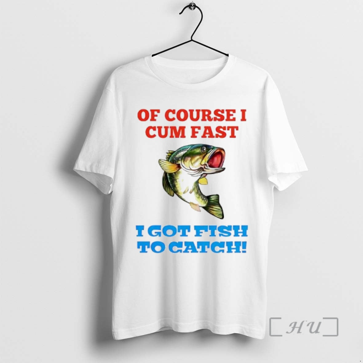 Trending Of Course I Cum Fast I Got Fish To Catch Premium T Shirts Sweater Hoodie, Sweatshirt | AU18TeeNovaLab.com