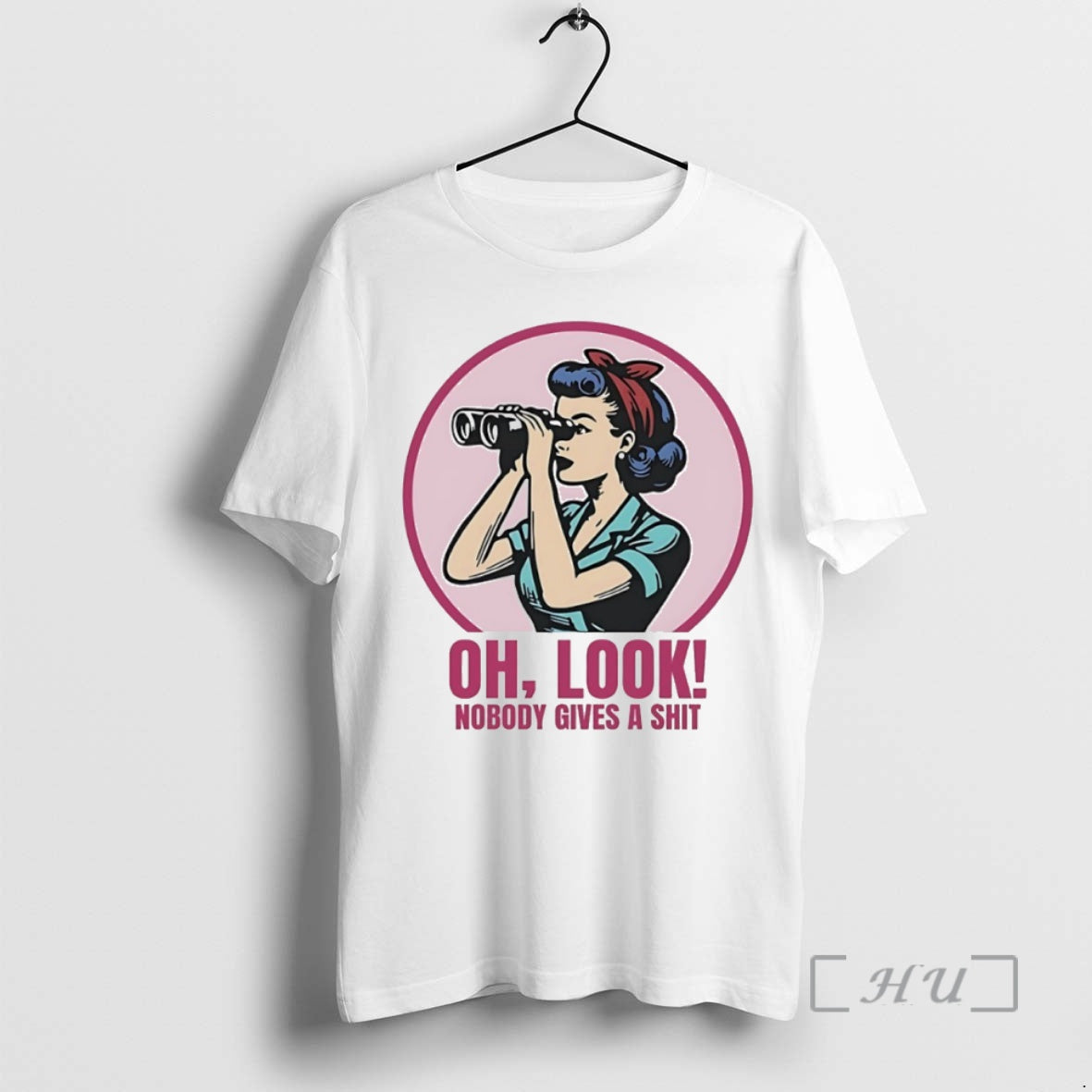 Trending Oh Look Nobody Gives A Shit Circle T-Shirts, Hoodie, Sweatshirt | AU18TeeNovaLab.com