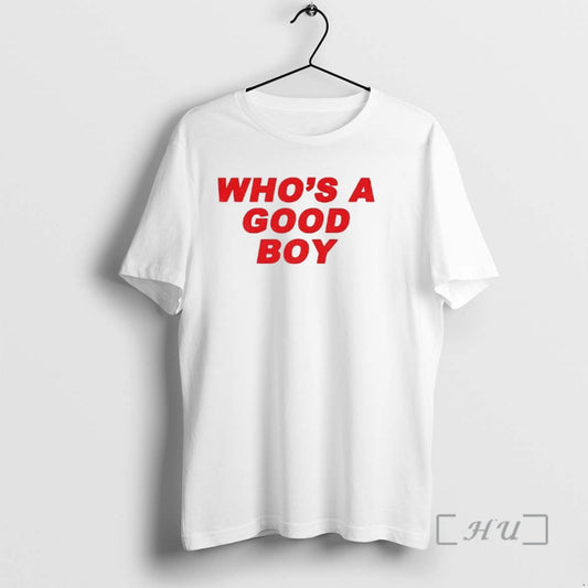 Trending Paigey Cakey Whos A Good Boy T-Shirts, Hoodie, Sweatshirt | AU18TeeNovaLab.com