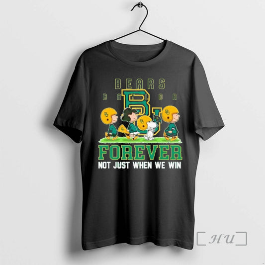 Trending Peanuts Baylor Bears Forever Not Just When We Win T-Shirts, Hoodie, Sweatshirt | AU18TeeNovaLab.com