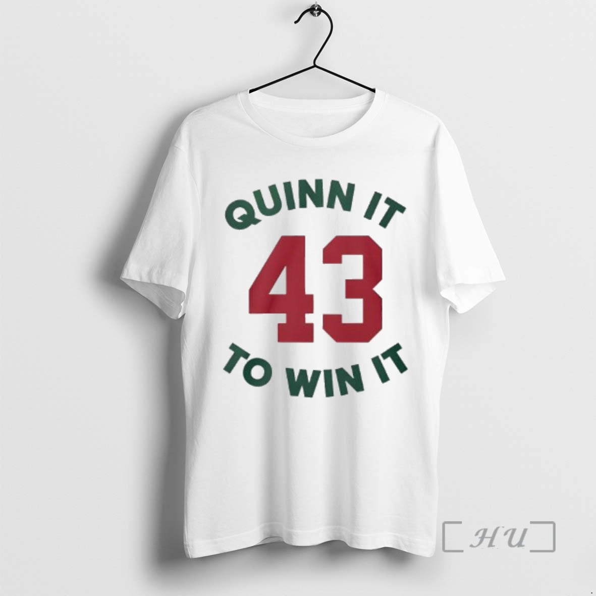 Trending Quinn It To Win It 43 T-Shirts, Hoodie, Sweatshirt | AU18TeeNovaLab.com