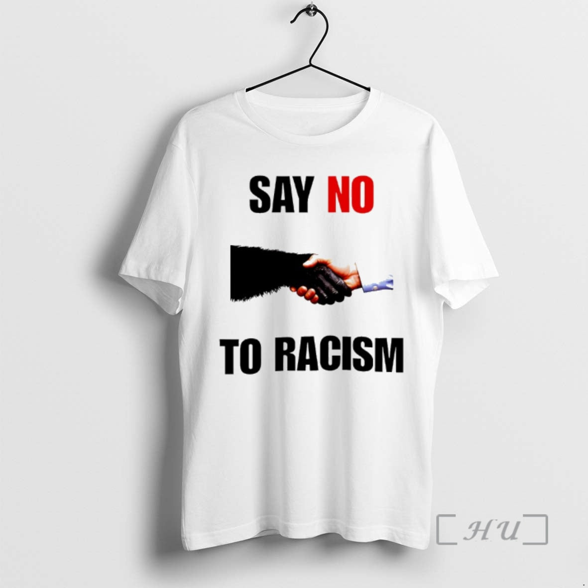 Trending Say No To Racism Bigfoot And Human T-Shirts, Hoodie, Sweatshirt | AU18TeeNovaLab.com