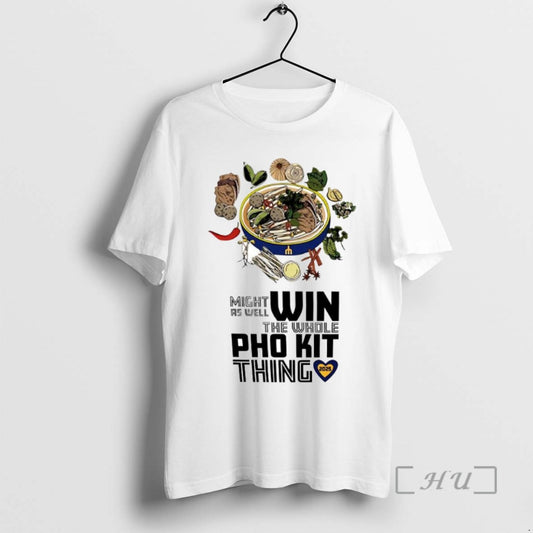 Trending Seattle Mariners Might As Well Win The Whole Pho Kit Thing 2025 T Shirts