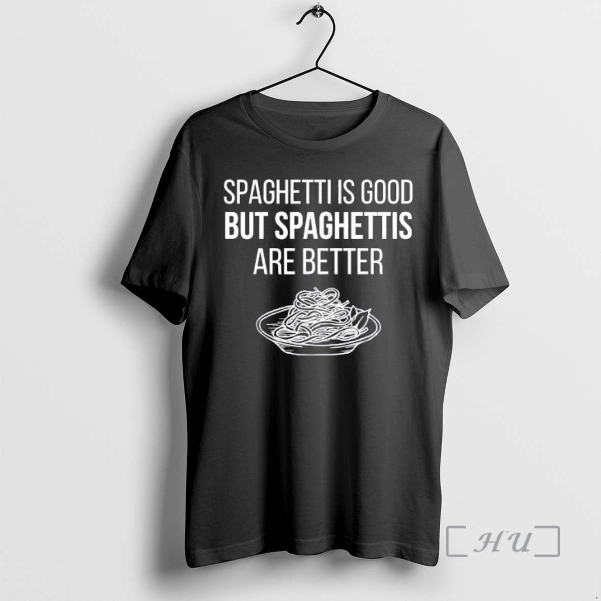 Trending Spaghettis Is Good But Spaghettis Are Better T-Shirts, Hoodie, Sweatshirt | AU18TeeNovaLab.com