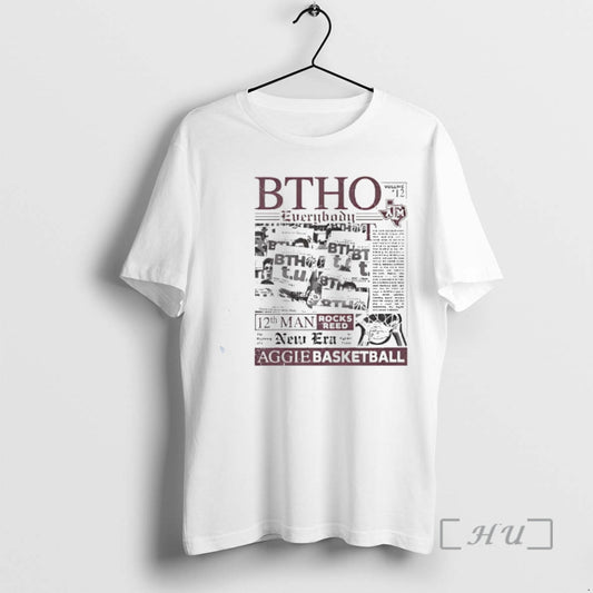 Trending Texas Am Aggies Btho Everybody Basketball T-Shirts, Hoodie, Sweatshirt | AU18TeeNovaLab.com