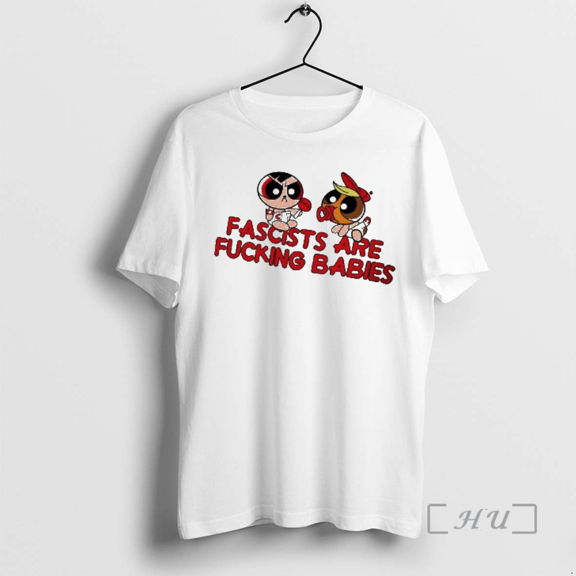 Trending The Powerpuff Girls Fascists Are Fucking Babies T-Shirts, Hoodie, Sweatshirt | AU18TeeNovaLab.com