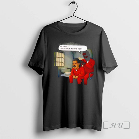 Trending They Took My Oil Too Meme T-Shirts, Hoodie, Sweatshirt | AU18TeeNovaLab.com