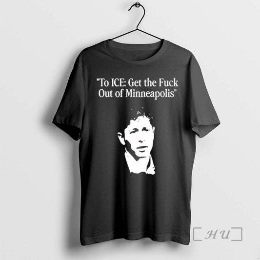 Trending To Ice Get The Fuck Out Of Minneapolis T-Shirts, Hoodie, Sweatshirt | AU18TeeNovaLab.com