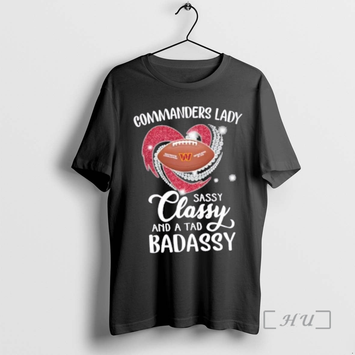 Trending Washington Commanders Lady Sassy Classy And A Tad Badassy Diamond Heart Premium T Shirts Hoodie, Sweatshirt