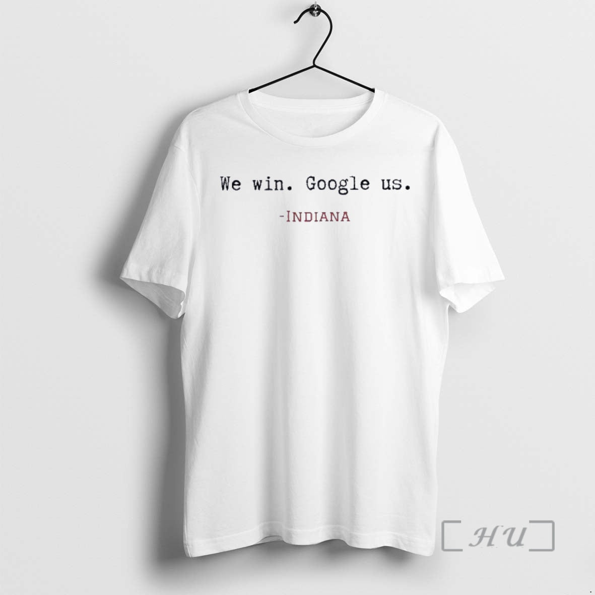 Trending We Win Google Us Indiana Football T-Shirts, Hoodie, Sweatshirt | AU18TeeNovaLab.com