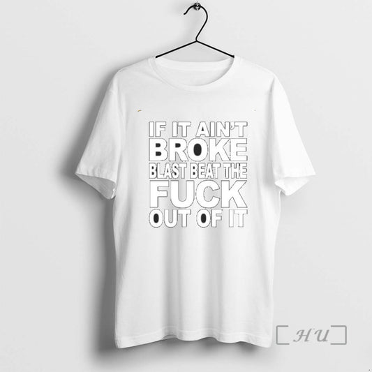 Trending I Declare War If It Aint Broke Limited Edition