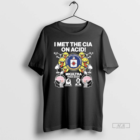 Trendy I Met The Cia On Acid