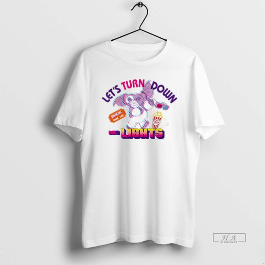 Trendy Lets Turn Down The Lights Gremlins