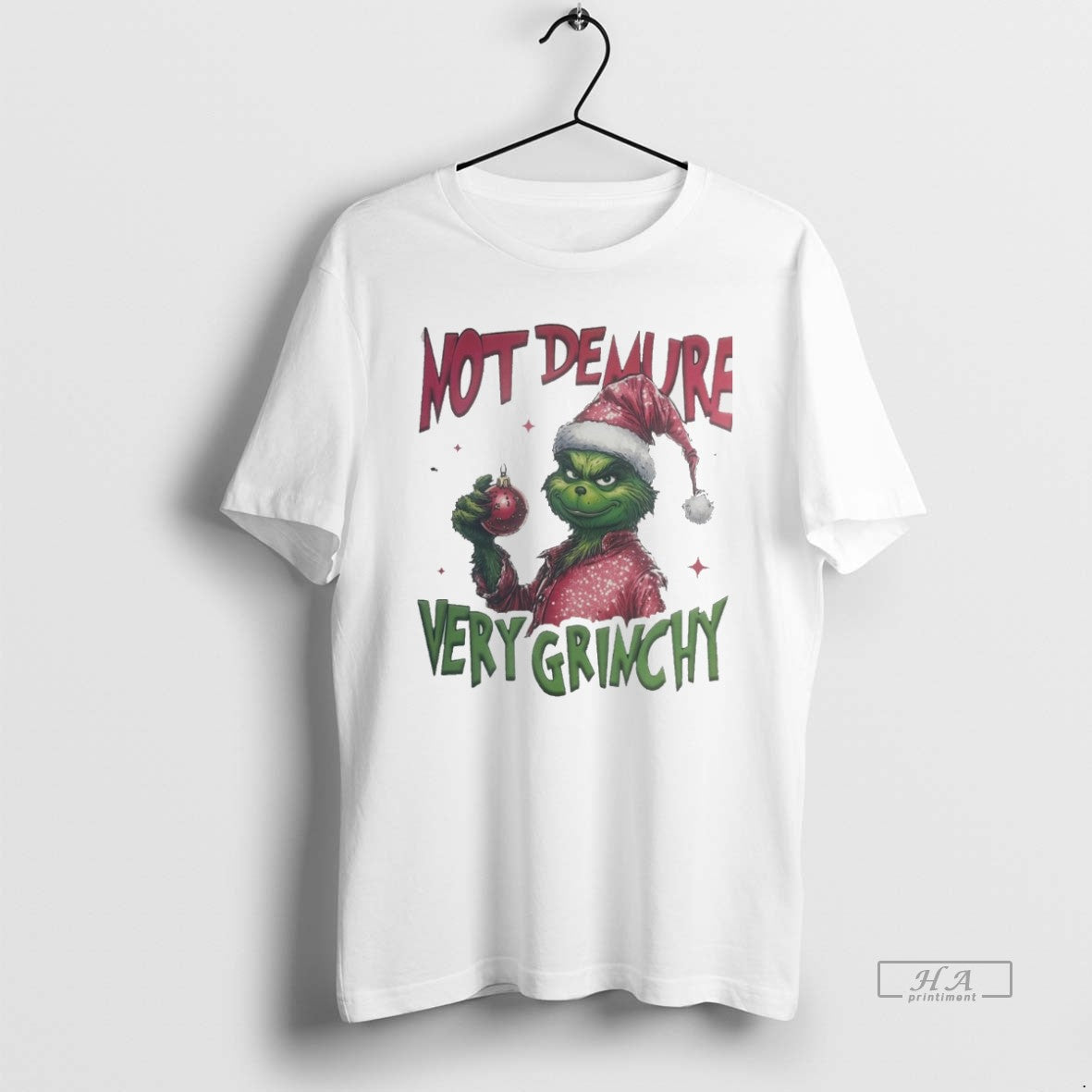 Trendy Not Demure Very Grinchy Christmas White T-Shirts, Hoodie, Sweatshirt | AU18TeeNovaLab.com