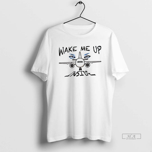 Trendy Plane Wake Me Up Inside