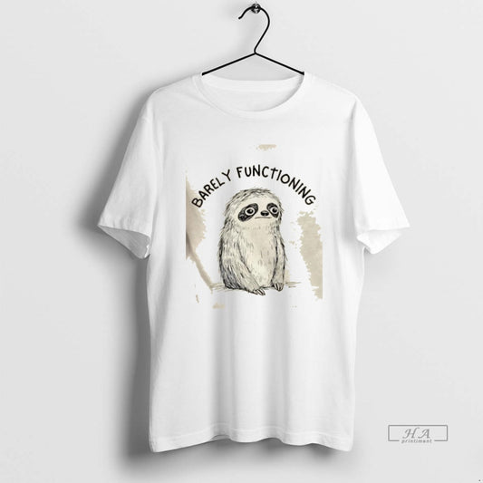 Trendy Sloth Barely Functioning