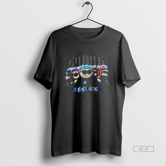 Trendy South Park Fatrix