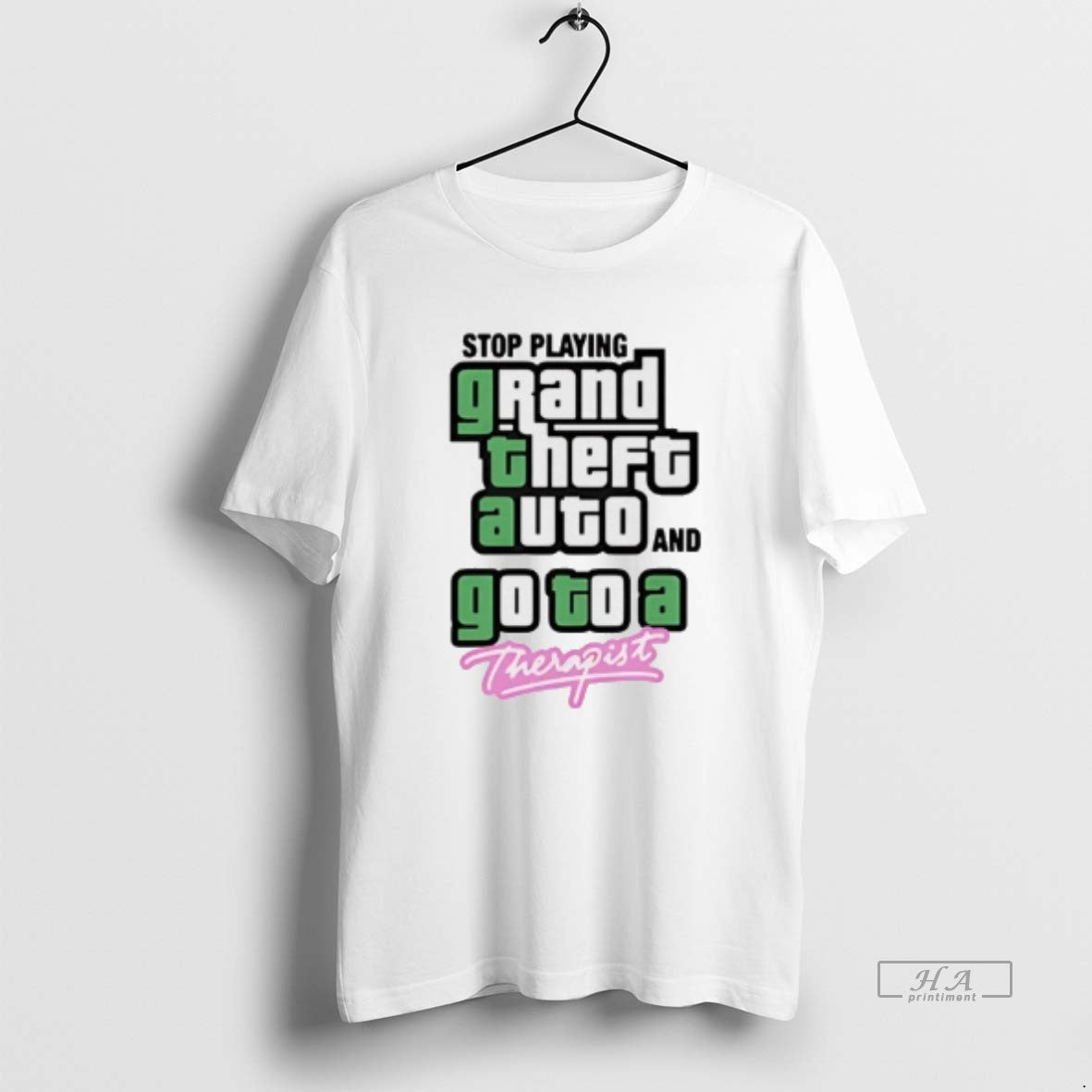 Trendy Stop Play Grand Theft Auto And Go To A Therapist