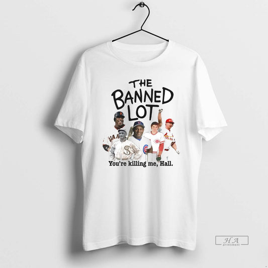 Trendy The Banned Lot Youre Killing Me Hall Players