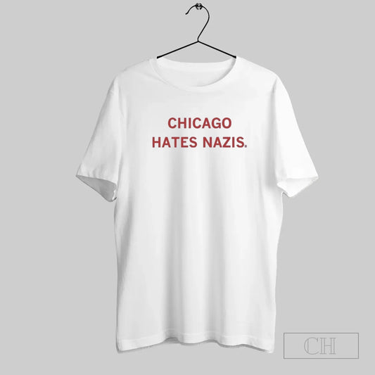 Trump Chicago Hates Nazis
