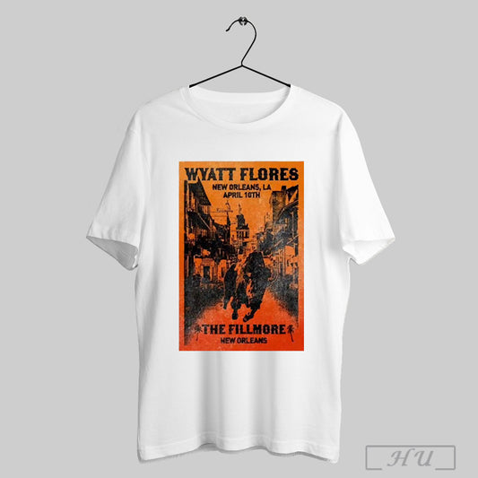 Wyatt Flores 10th April 2025 New Orleans La The Fillmore T Shirts