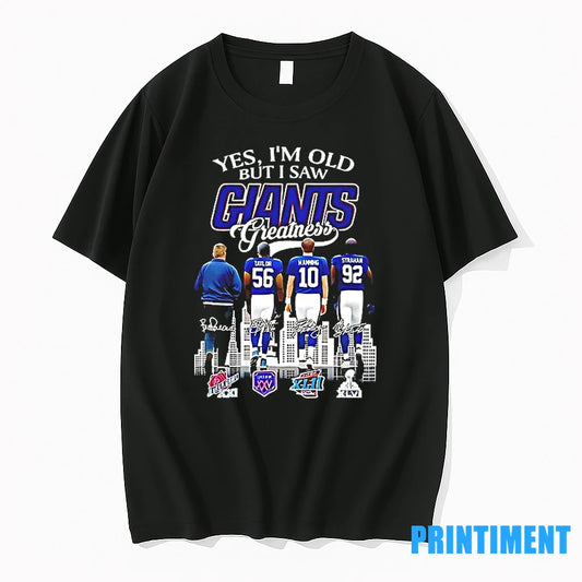 Yes I Am Old But I Saw Greatness New York Giants Football 2025 Signature Tshirts