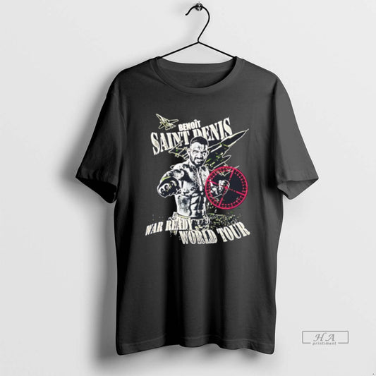Official Benoit Saint Denis War Ready Tour T-Shirts, Hoodie, Sweatshirt | AU18TeeNovaLab.com
