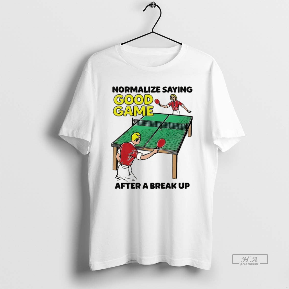 Official Normalize Saying Good Game After A Break Up T-Shirts, Hoodie, Sweatshirt | AU18TeeNovaLab.com